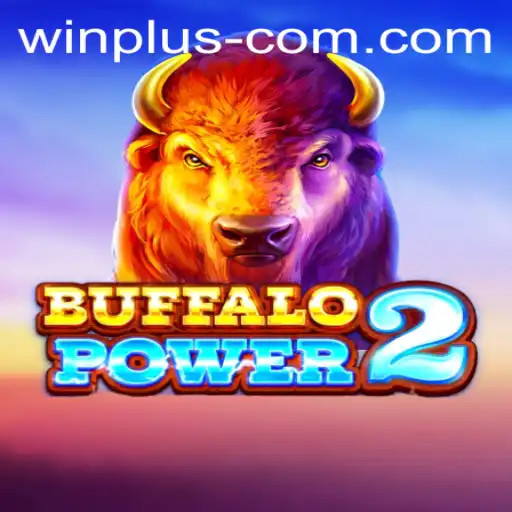 Explore the Exciting World of BuffaloPower2 With Win Plus Features
