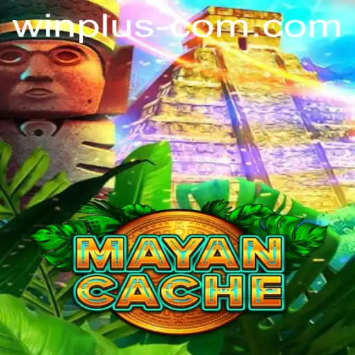 Unveiling the Legendary MayanCache: Your Ultimate Guide to Win Plus