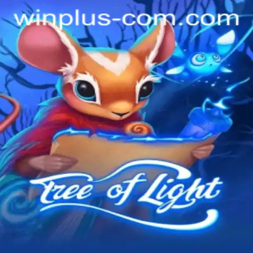 Tree of Light: Exploring Win Plus Mechanics and Gameplay
