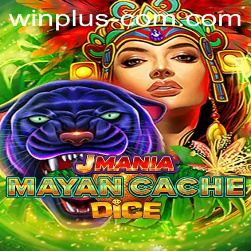 Exploring the Thrills of JManiaMayanCacheDice with Win Plus